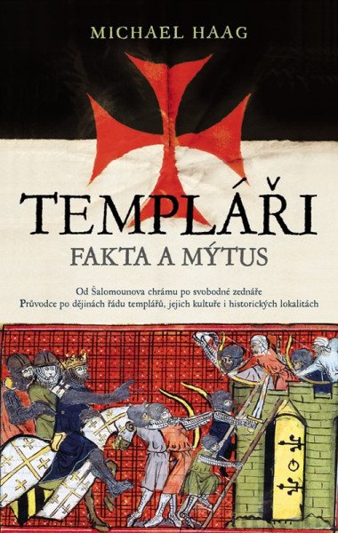 Templáři - Fakta a mýtus (2026)