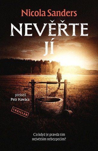 Nevěřte jí (2026)