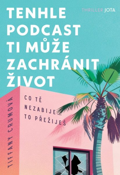Tenhle podcast ti může zachránit život (2026)