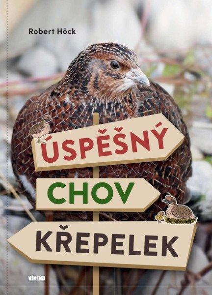 Úspěšný chov křepelek (2026)