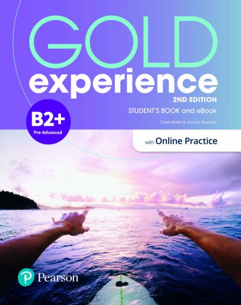 Gold Experience 2nd Edition B2+ Student´s Book with eBook and Online Practice