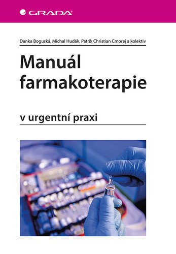Manuál farmakoterapie v urgentní praxi (2026)