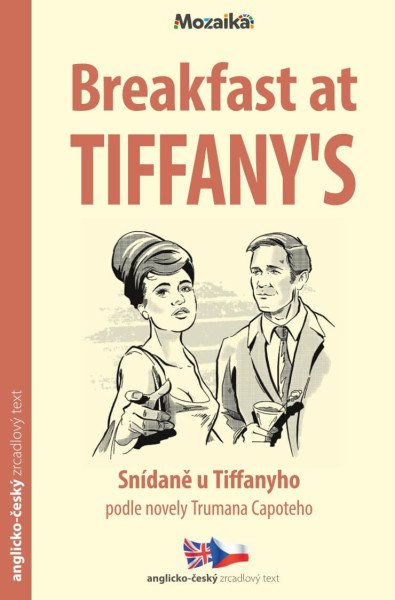 Snídaně u Tiffanyho / Breakfast at Tiffany´s - Zrcadlová četba (B2-C1) (2026)