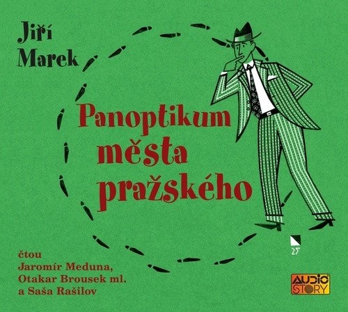 Panoptikum Města pražského - CDmp3 (Čte Otakar Brousek, Jaromír Meduna, Saša Rašilov)