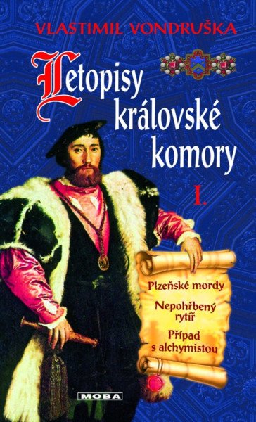 Letopisy královské komory I. - Plzeňské mordy / Nepohřbený rytíř / Případ s alchymistou (2026)