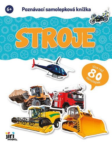 Poznávací samolepková knížka Stroje