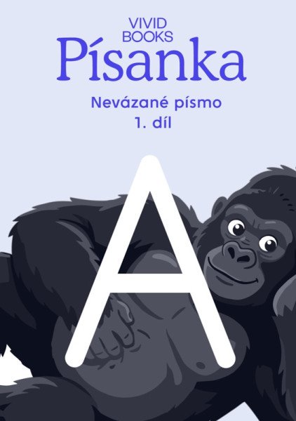 Český jazyk - Písanka pro nevázané písmo / 1.díl (2026)