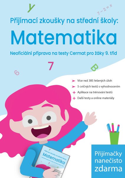 Přijímací zkoušky na střední školy: Matematika, Neoficiální příprava na testy Cermat pro žáky 9. tříd (2026)