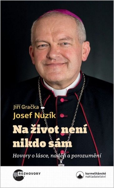 Na život není nikdo sám - Hovory o lásce, naději a porozumění (2026)