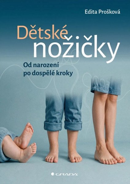 Dětské nožičky - Od narození po dospělé kroky (2026)