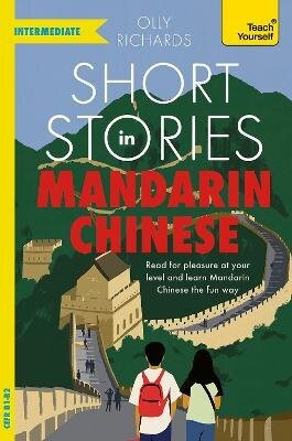 Short Stories in Mandarin Chinese for Intermediate Learners (2026)