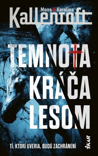 Temnota kráča lesom (slovensky) (2026)