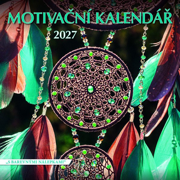 Kalendář 2027 nástěnný: MOTIVAČNÍ