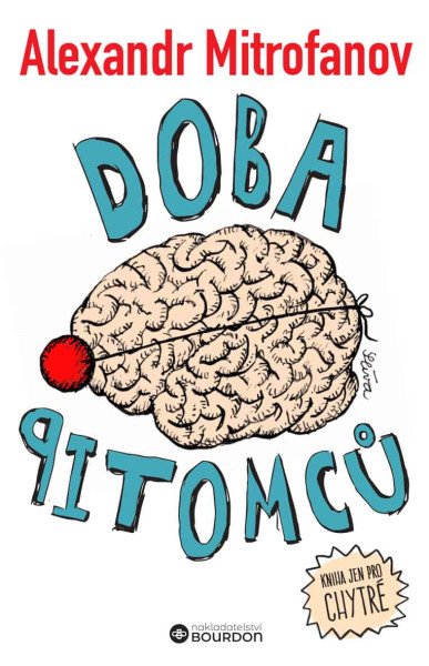 Doba pitomců (2026)