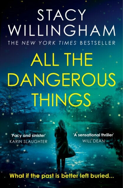 All the Dangerous Things – Willingham Stacy (2023)