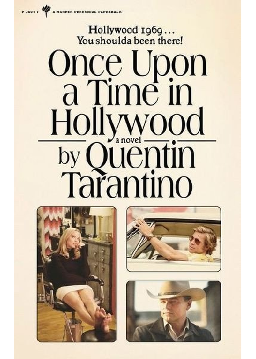 Once Upon a Time in Hollywood : A Novel – Tarantino Quentin (2021)