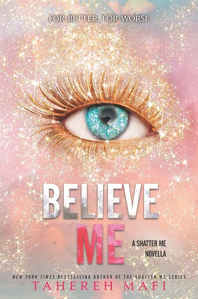 Believe Me – Mafi Tahereh (2021)