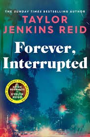 Forever, Interrupted – Jenkins Reidová Taylor (2023)