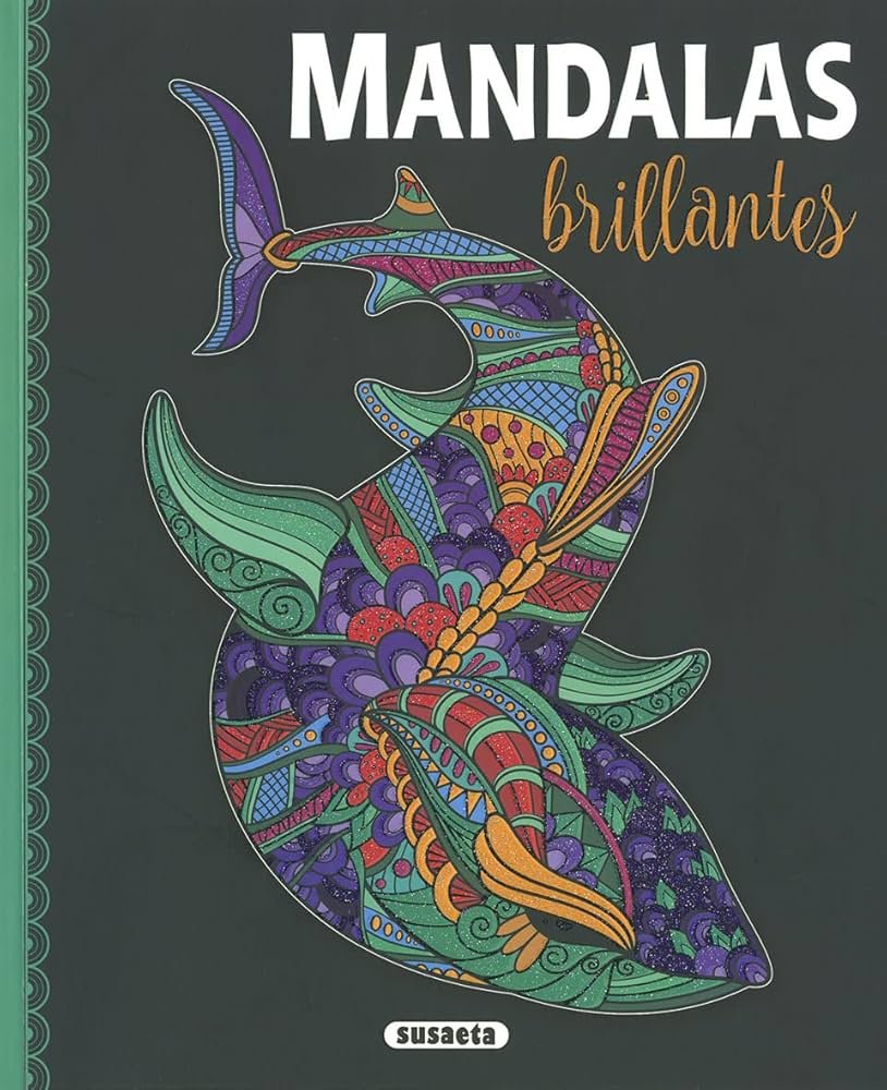 Mandalas brillantes - Antistresové malování pro pozitivní energii (2023)