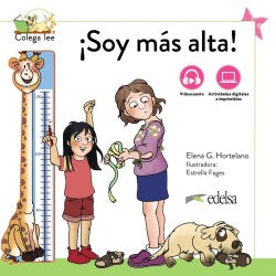 Colega lee 2.2 - Soy la más alta