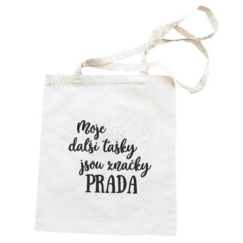 Canvas Tote Bag, “My Other Bags Are Prada”