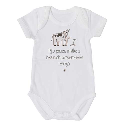 Baby Bodysuit – I Drink Only Milk from Trusted Local Sources