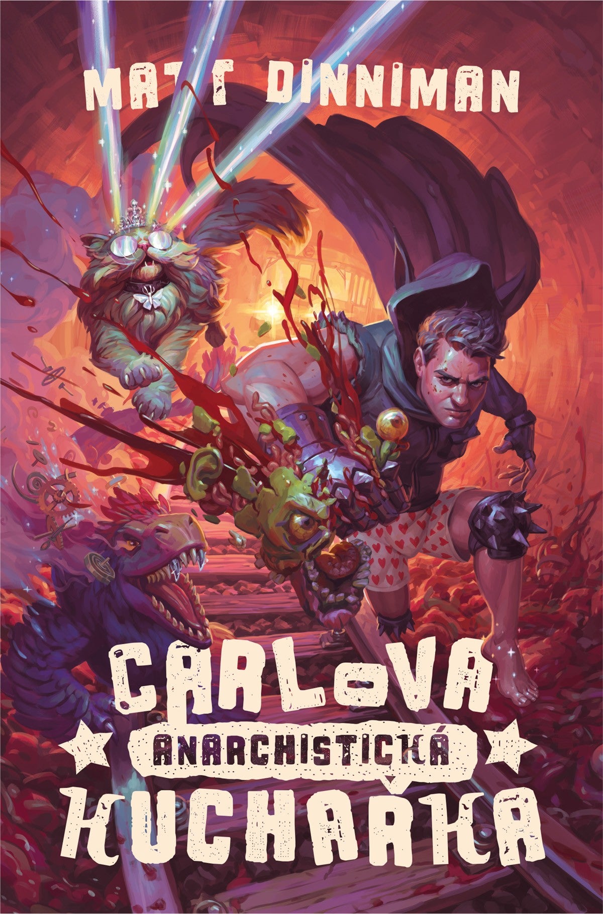 Carlova anarchistická kuchařka – Dinniman Matt (2026)