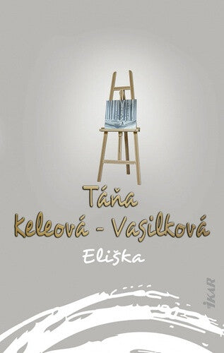 Eliška (slovensky) – Keleová-Vasilková Táňa (2024)