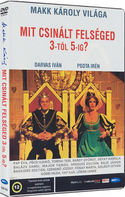Wo war Eure Majestät zwischen 3 und 5 / Mit csinalt Felseged 3-tol 5-ig? DVD