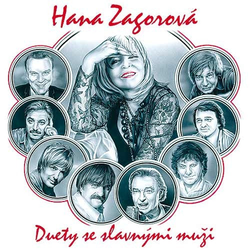 Hana Zagorova : Duety se slavnymi muzi CD