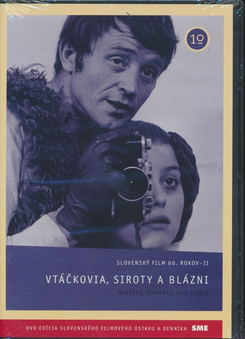 Birds, Orphans and Fools / Vtackovia, Siroty A Blazni