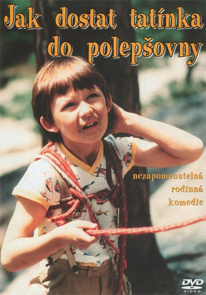 How to Get Dad Into Reform School/Jak dostat tatinka do polepsovny - czechmovie