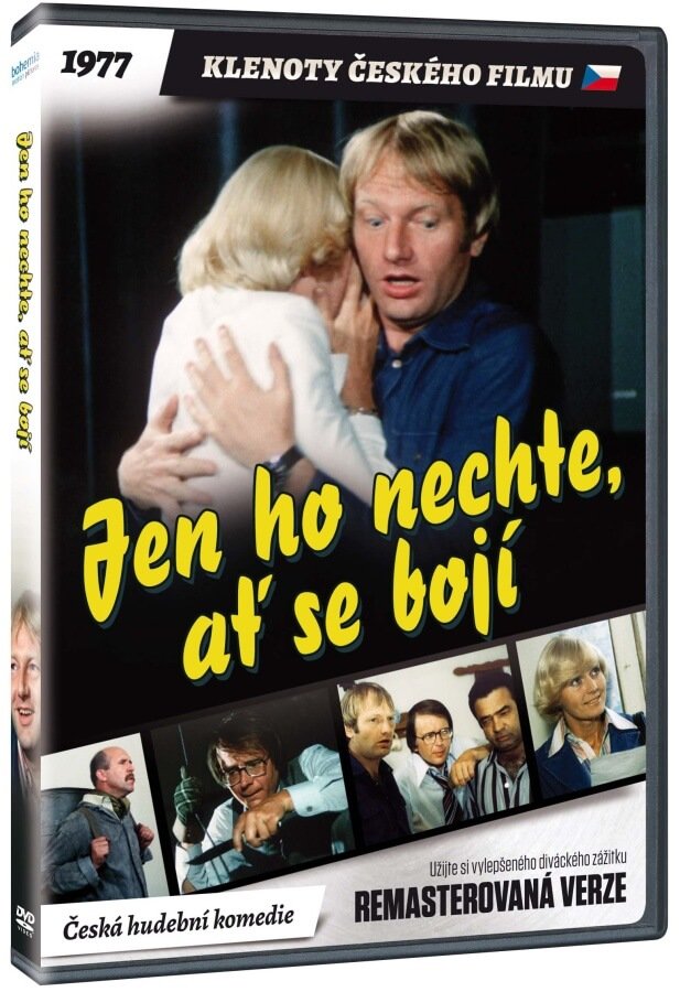 Let Him Face the Music! / Jen ho nechte, at se boji!