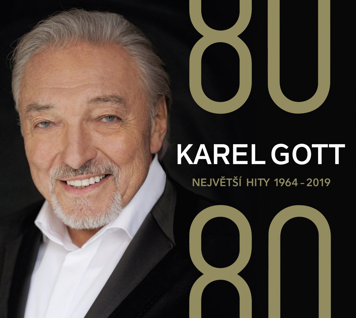 Karel Gott : 80/80 Greatest Hits 1964-2019