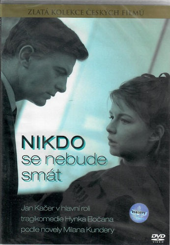 Nobody Will Laugh / Nikdo se nebude smat DVD
