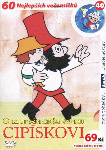 O loupeznickem synku Cipiskovi DVD