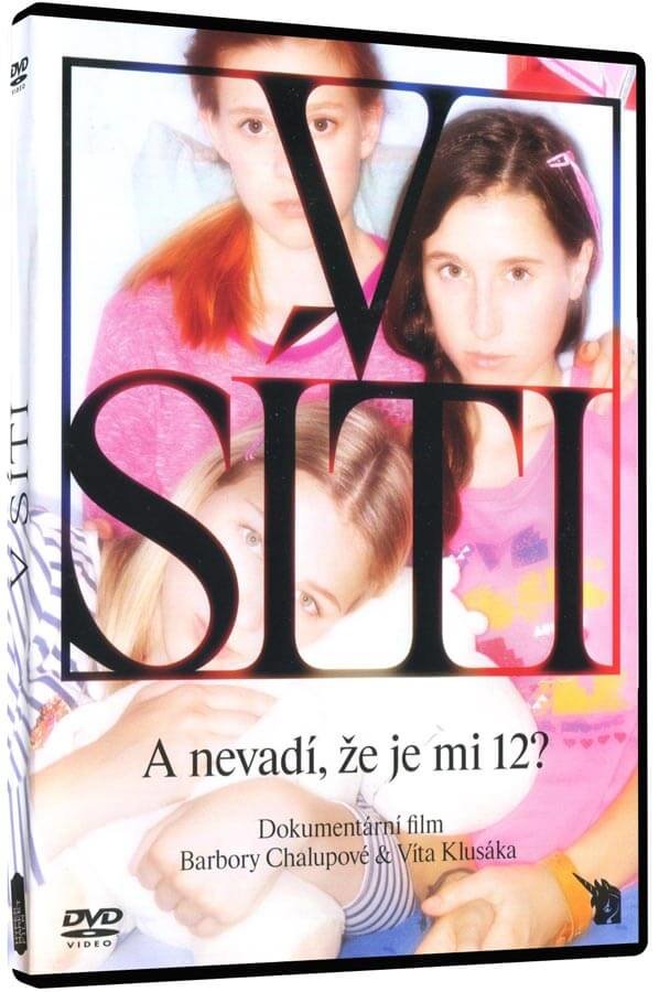 V siti / Caught in the Net (15+)