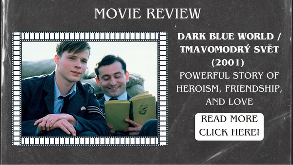 Dark Blue World (Tmavomodrý svět, 2001) – A Powerful Story of Heroism, Friendship, and Love
