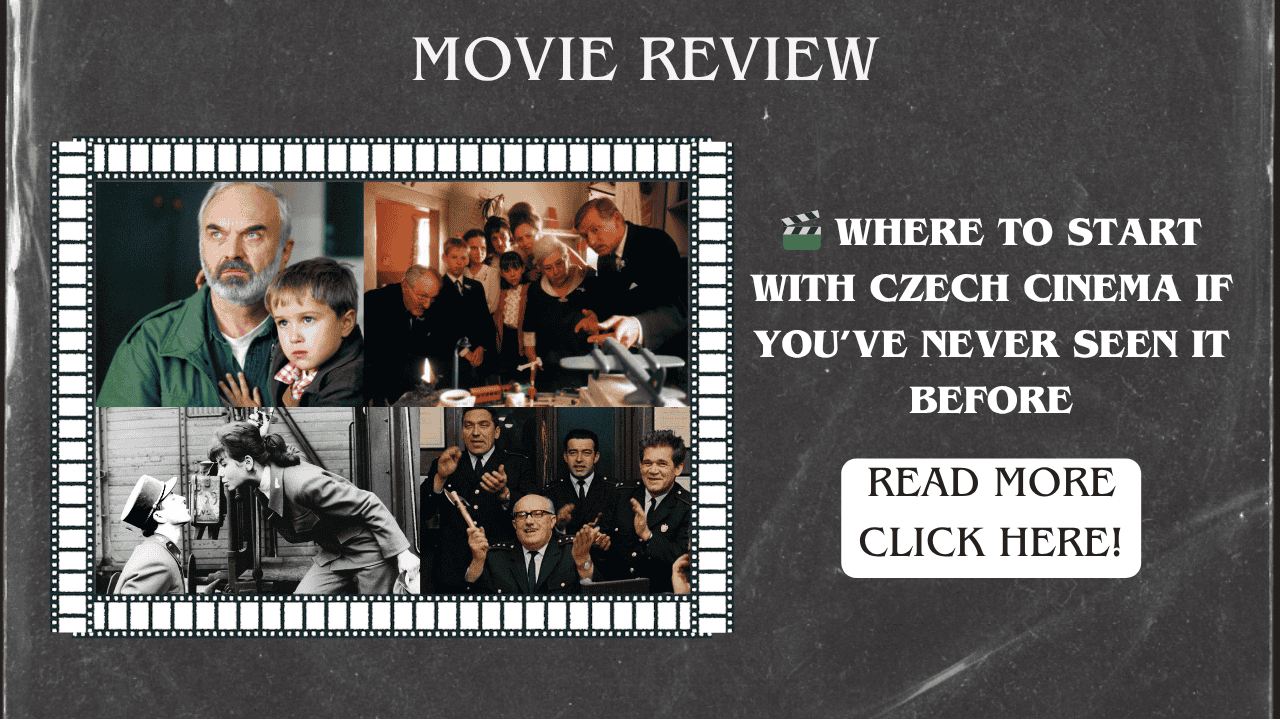 Where to Start with Czech Cinema if You’ve Never Seen It Before