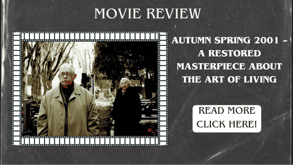 Autumn Spring: A Restored Masterpiece About the Art of Living – Now on Blu-ray