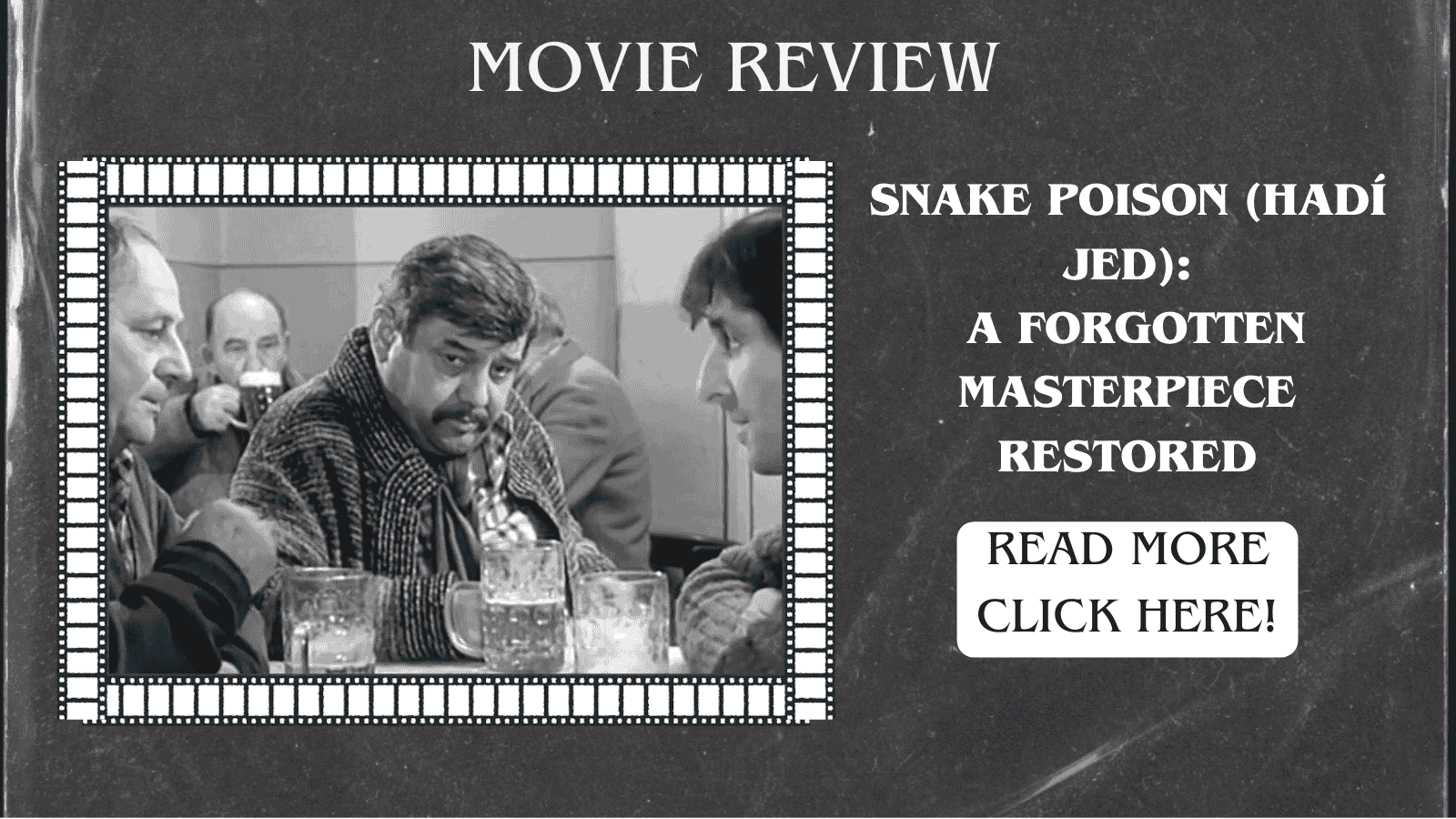 Snake Poison (Hadí jed) – A Forgotten Masterpiece Restored