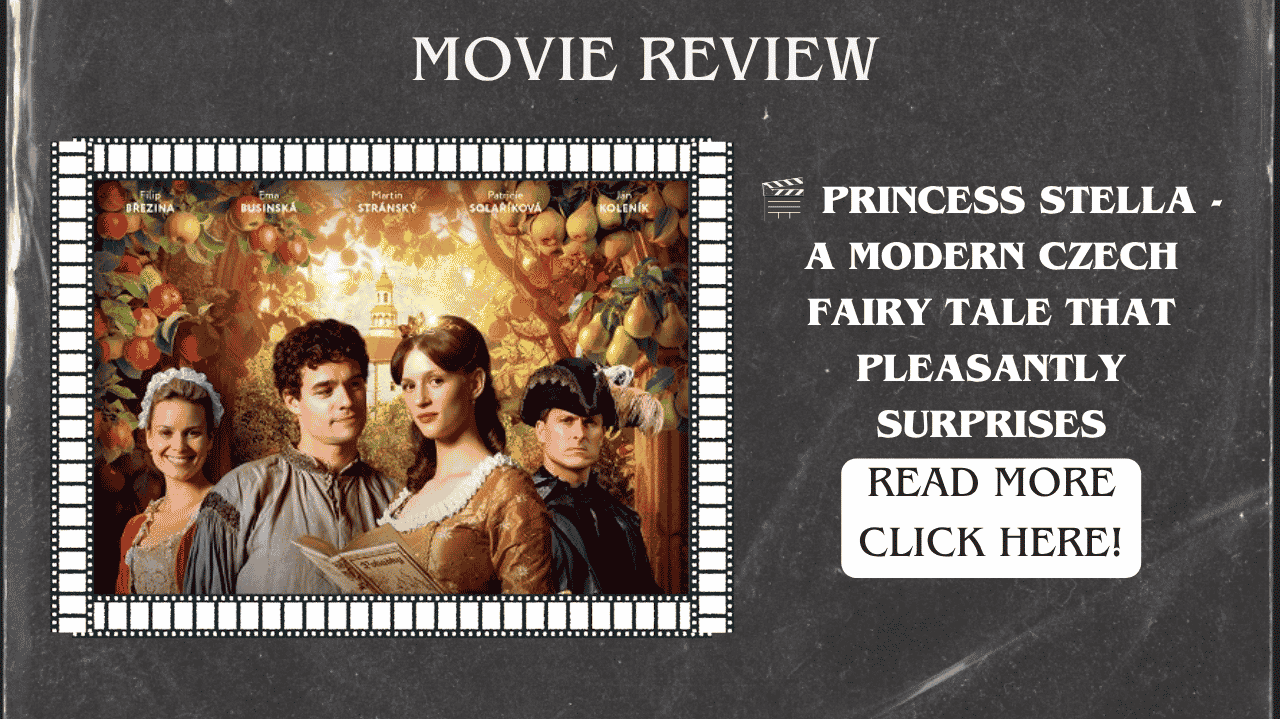 Princess Stella - a modern Czech fairy tale that pleasantly surprises