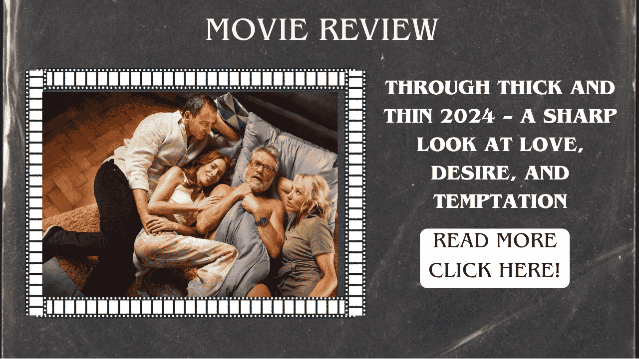 Through Thick and Thin: A Comedy That Feels More Like Theater