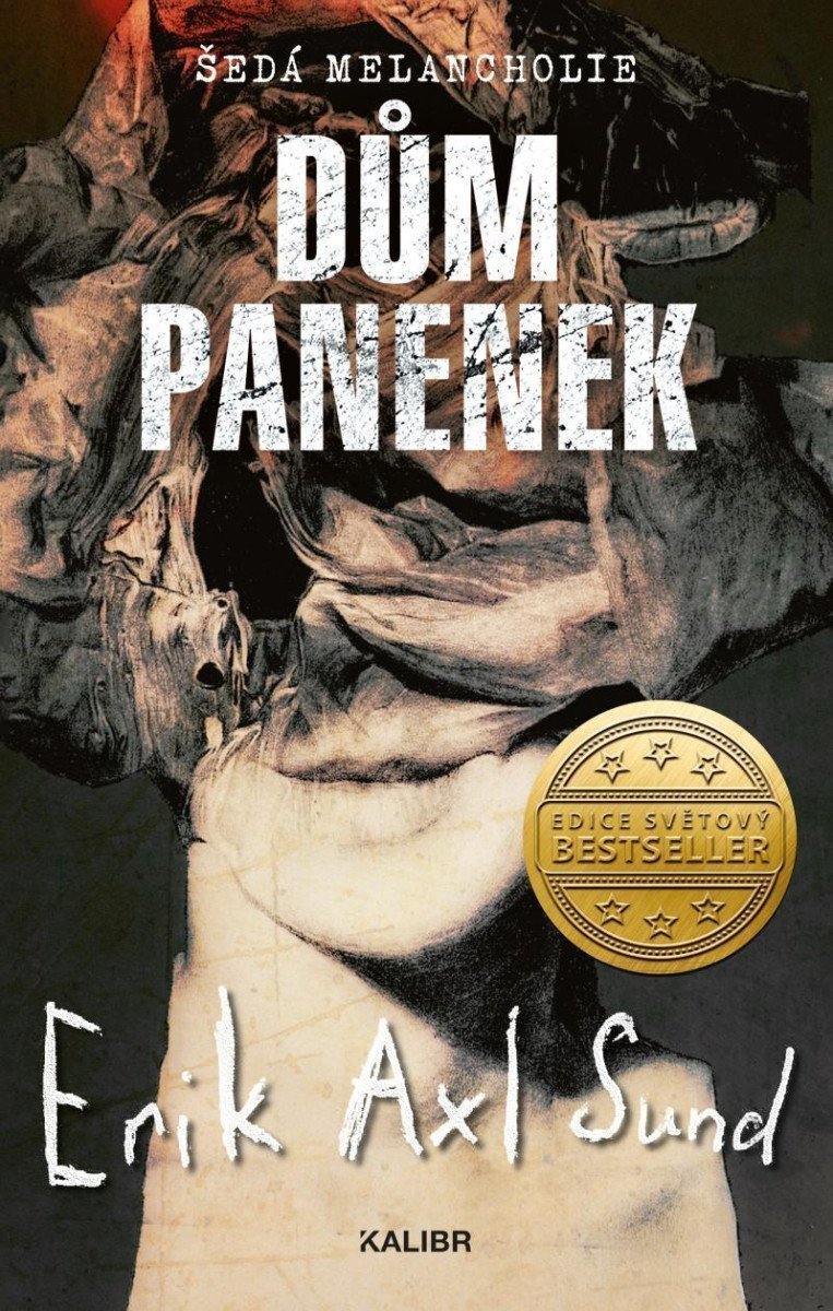 Dům panenek – Sund Erik Axl