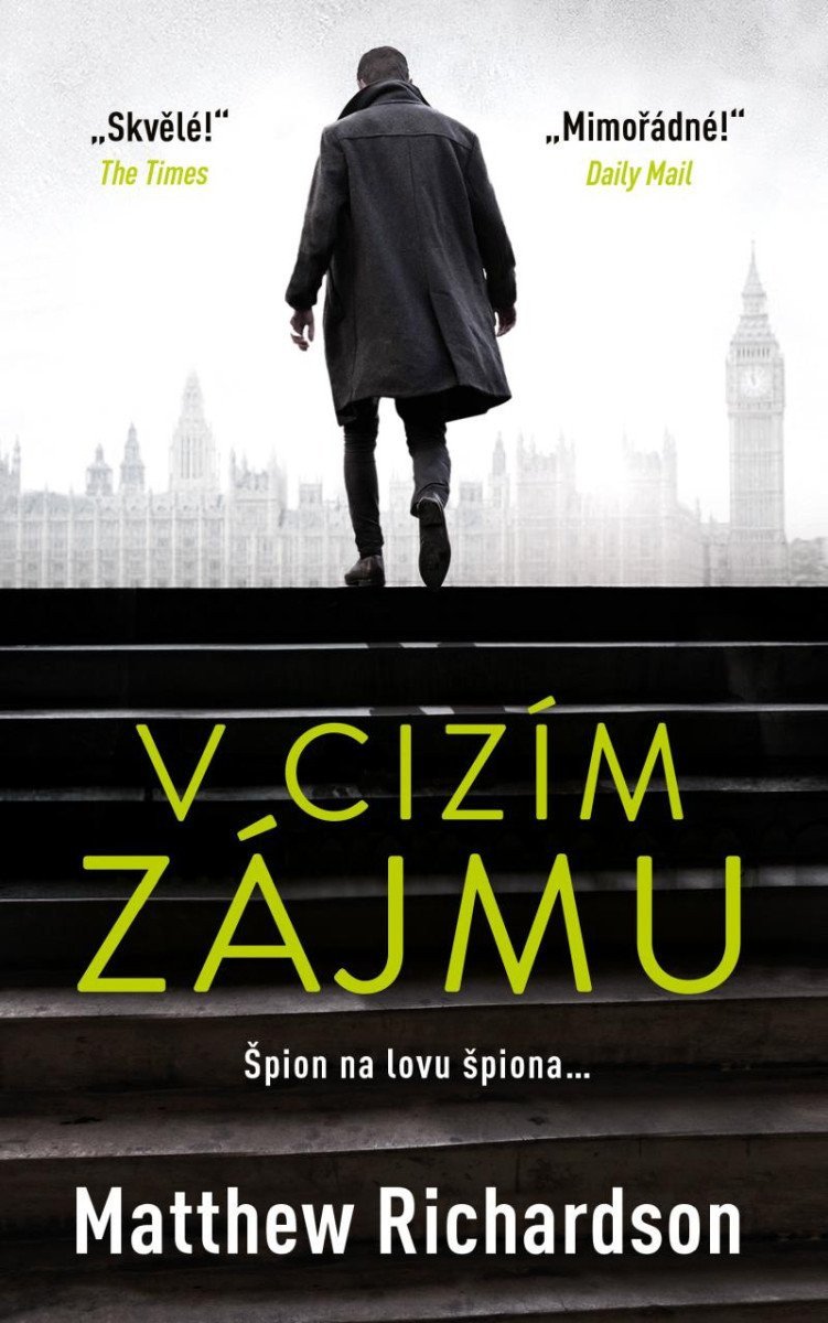 V cizím zájmu – Richardson Matthew