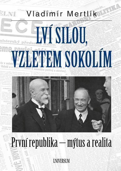 Lví silou vzletem sokolím – Mertlík Vladimír