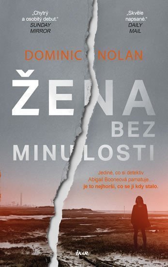 Žena bez minulosti – Nolan Dominic