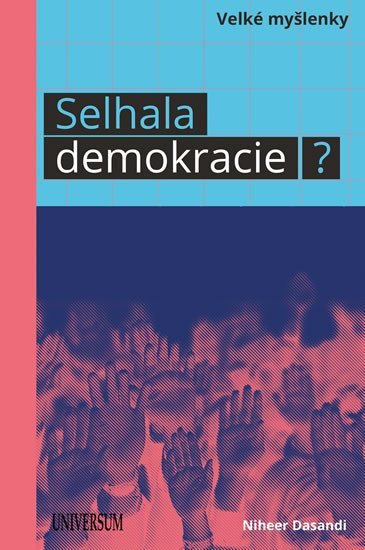 Selhala demokracie – Dasandi Niheer