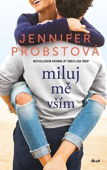 Miluj mě vším – Probstová Jennifer