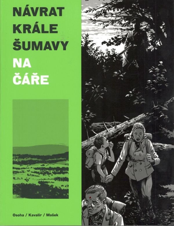 Návrat Krále Šumavy 1 Na čáře – Mašek Vojtěch